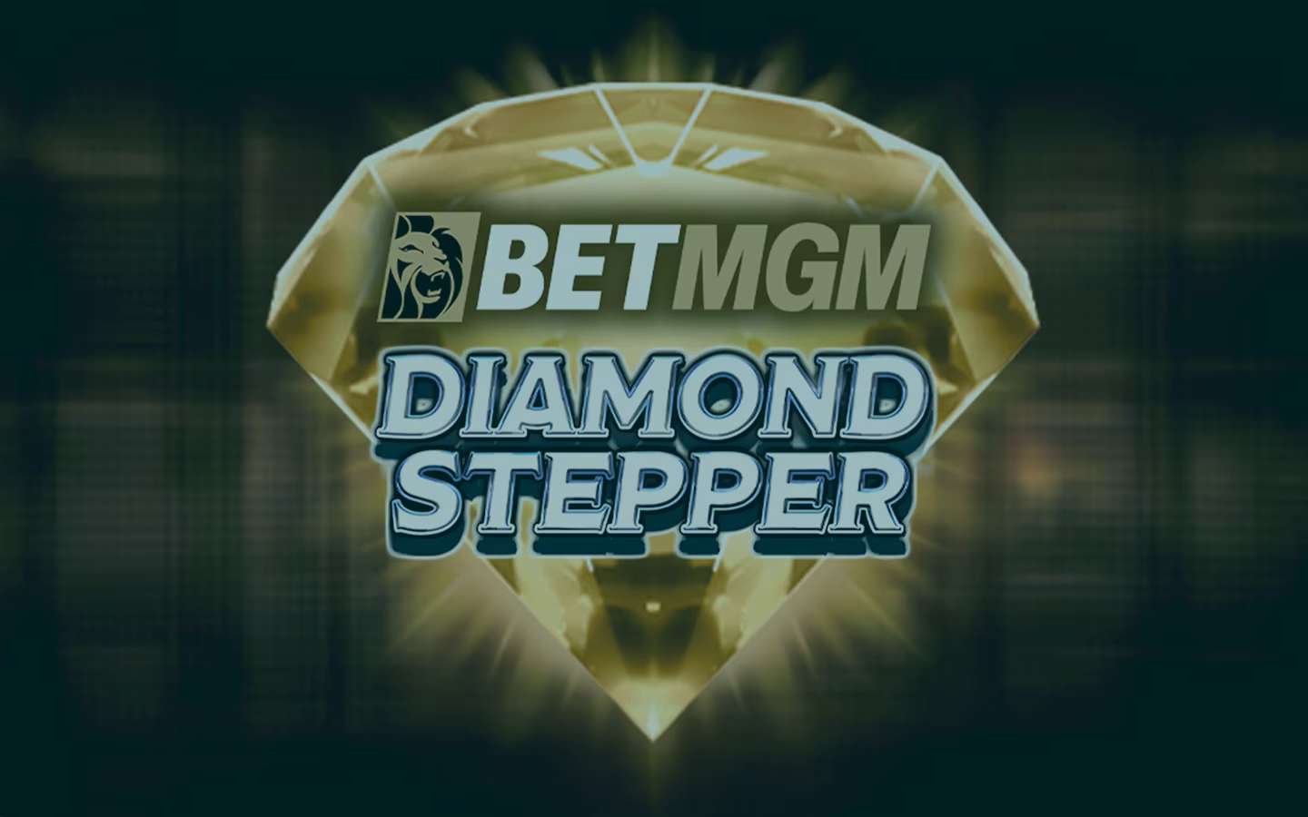 BetMGM Diamond Stepper