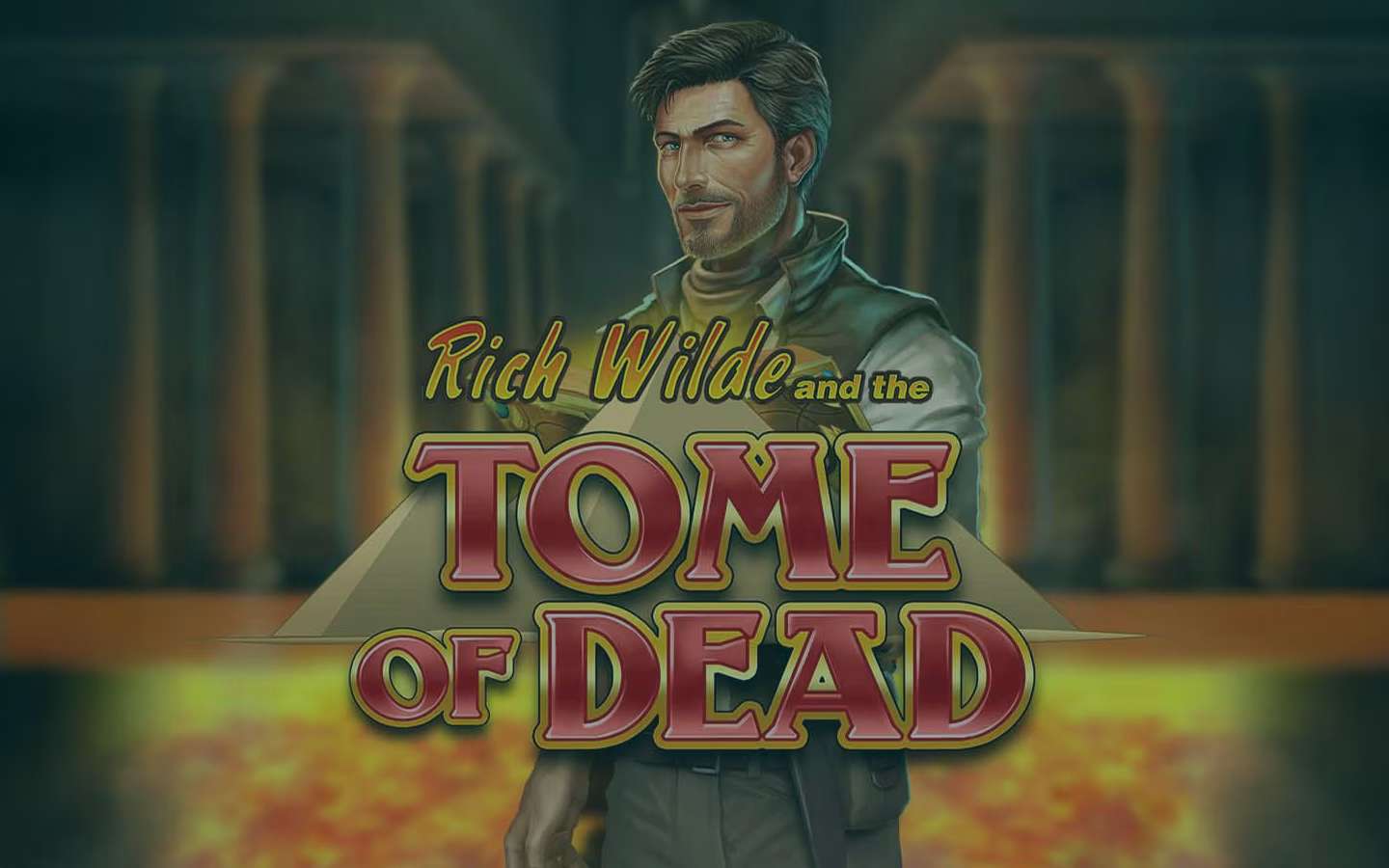 Rich Wilde and the Tome of Dead