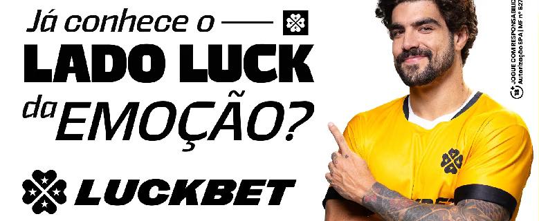 Luckbet fortalece marca com campanha estrelada por Caio Castro: "Vem para o lado Luck"