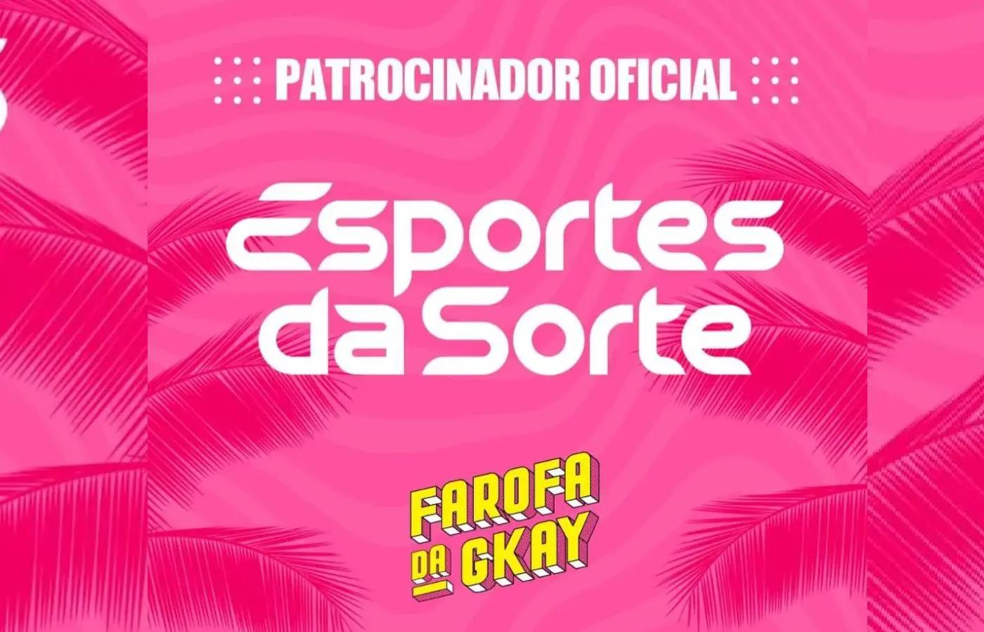 Esportes da Sorte ganha visibilidade com ativações na Farofa da Gkay 2024 