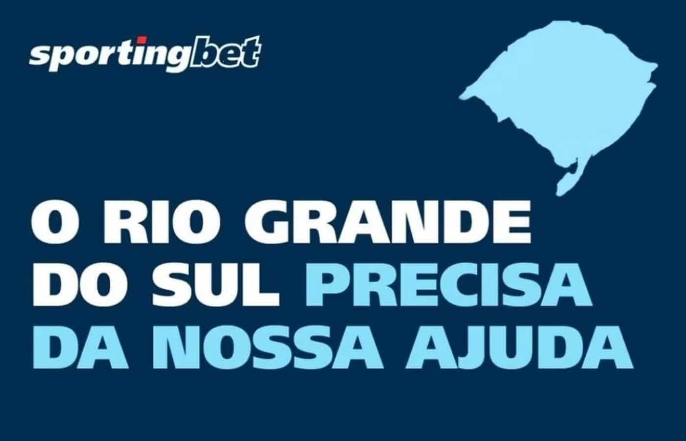 Sportingbet entra em rede de solidariedade e doa R$ 1 milhão ao povo do RS 