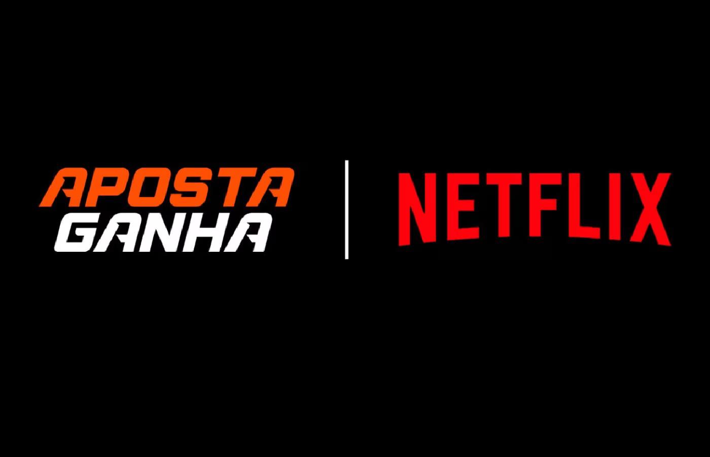 Aposta Ganha fecha parceria com Netflix e se torna primeira bet na plataforma de streaming