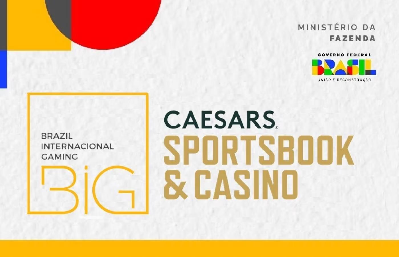 Big Brazil/Caesars Sportsbook é a quinta marca a solicitar autorização para operar no país 