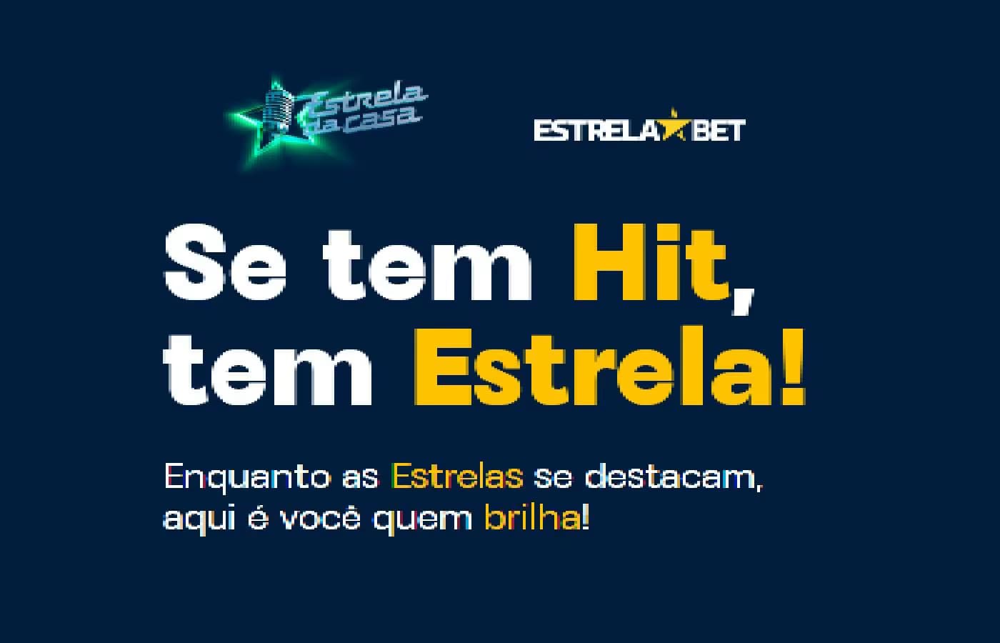 Patrocinadora do Estrela da Casa, EstrelaBet lança "Se tem Hit, tem Estrela" 