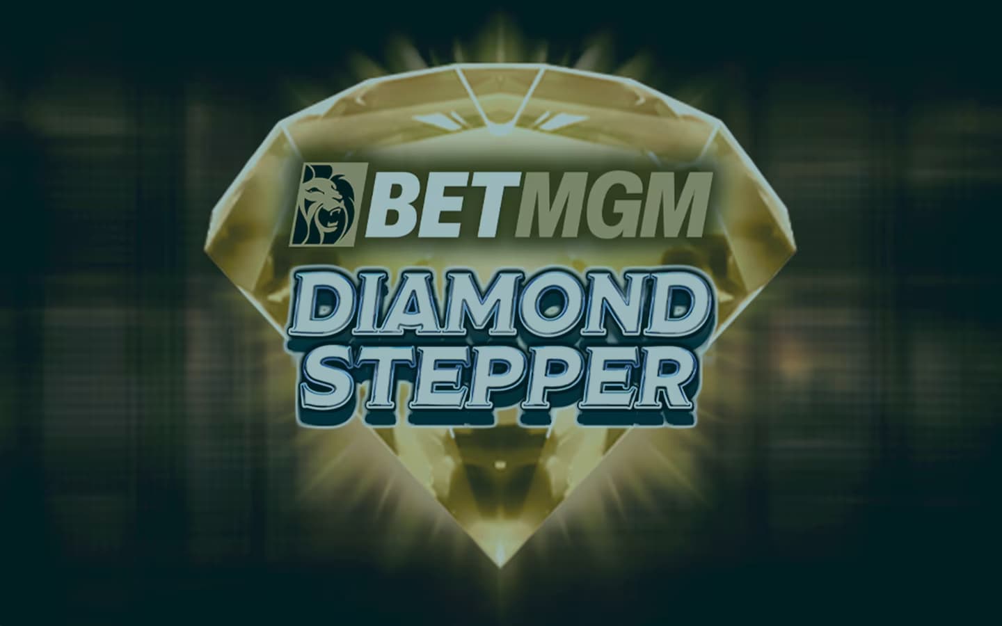 BetMGM Diamond Stepper