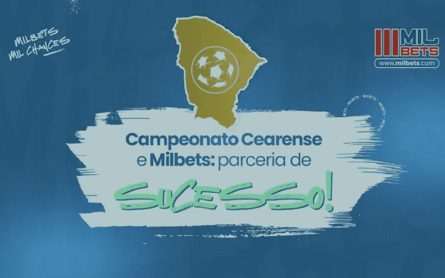 Milbets patrocina o Campeonato Cearense pelo quarto ano