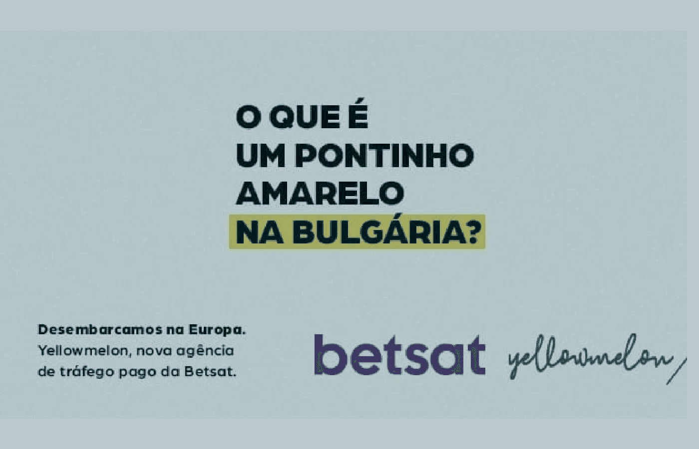 Casa de apostas Betsat elege agência baiana Yellowmelon para planejamento de tráfego
