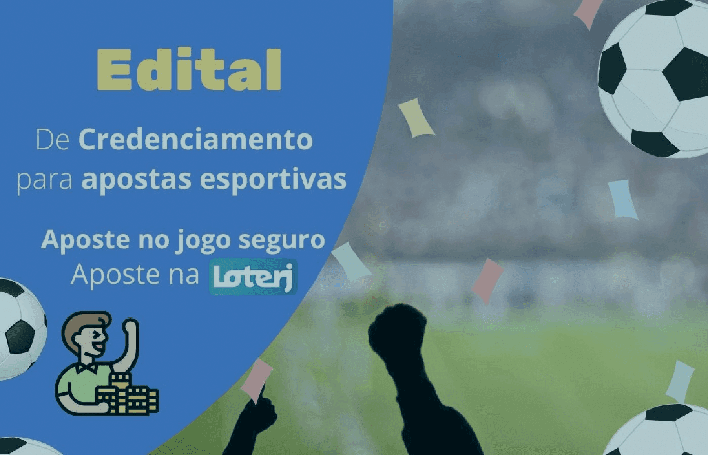 Loterj altera edital de Credenciamento para Apostas Esportivas para se adequar à MP 1.182/2023